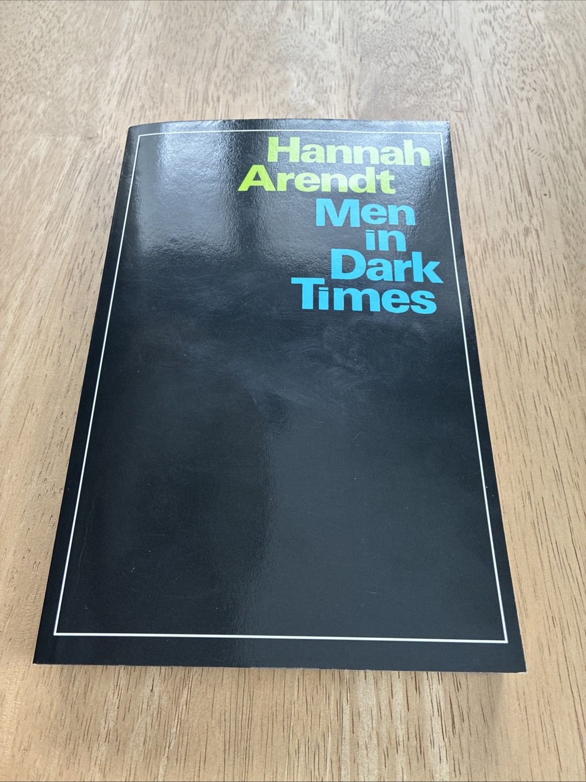Men in Dark Times by Professor Arendt, Hannah: New