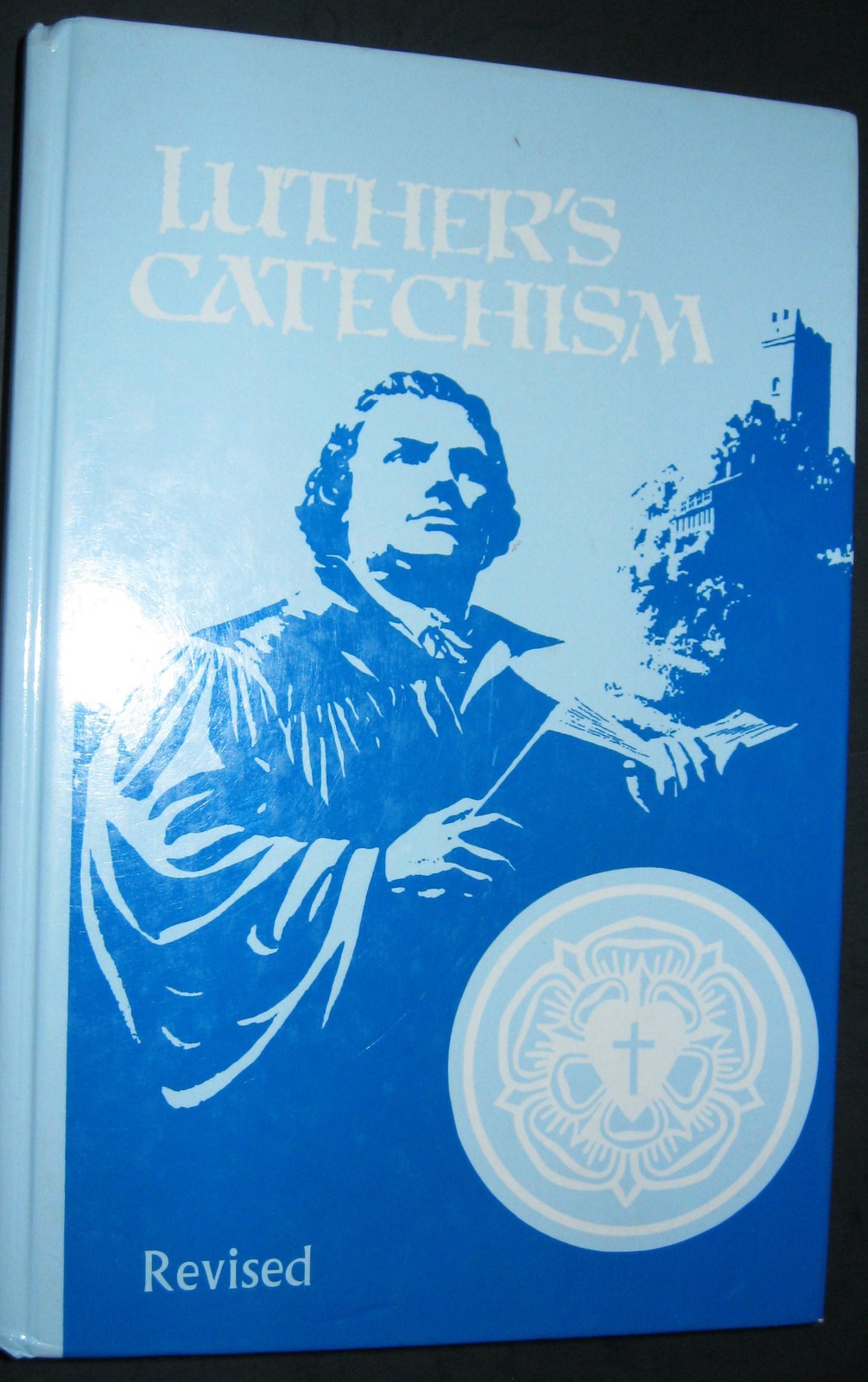 Luther’s Catechism: The Small Catechism of Dr. Martin Luther and an Expositi…