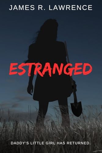 Estranged – paperback Lawrence, James R.