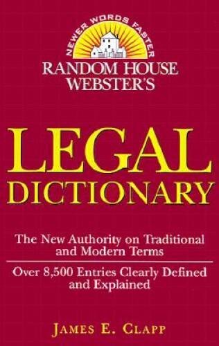 Random House Webster’s Dictionary of the Law – Paperback – GOOD