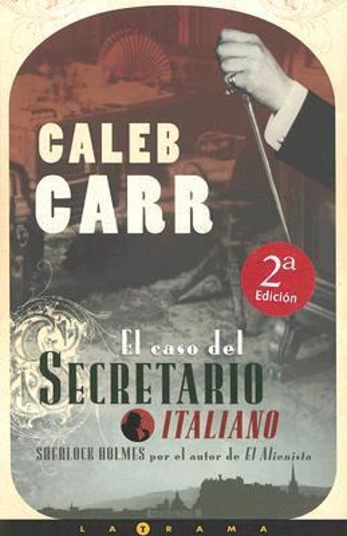 El Caso del Secretario Italiano Hardcover Caleb Carr