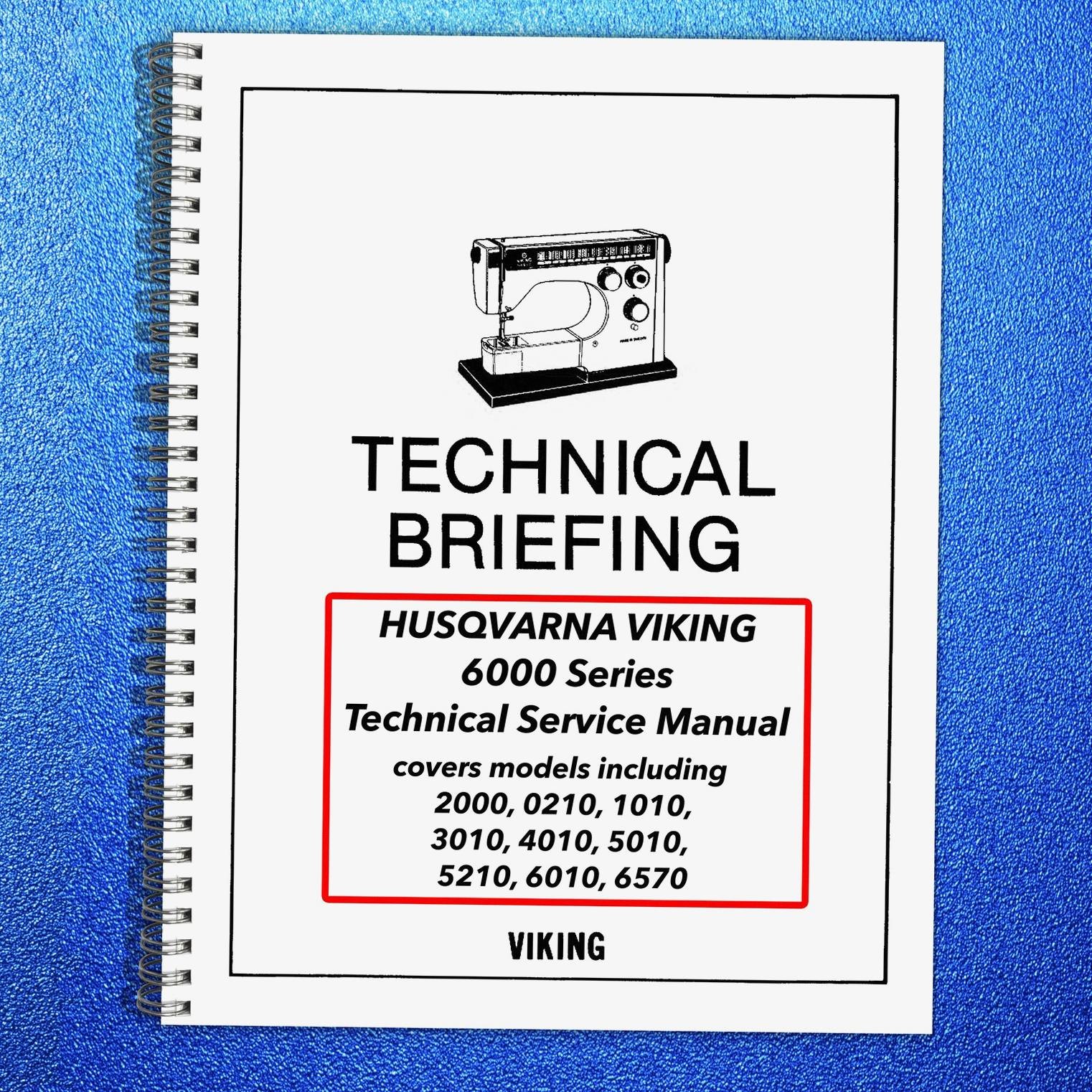 HUSQVARNA Viking 6000 Series Technical Service Manual – LOOP BOUND – COVERING