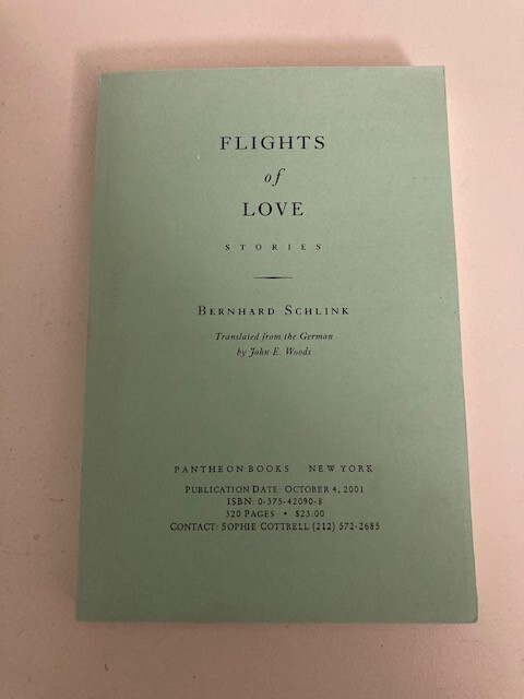 Flights of Love by Bernhard Schlink (2001) Advance Uncorrected Galleys (ARC)