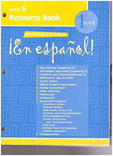 MCDOUGAL LITTELL EN ESPANOL!: UNIT RESOURCE BOOK UNIT 6 **Mint Condition**