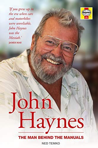 John Haynes: The Man Behind the Manuals Brand New